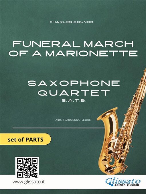 Title details for Saxophone Quartet Sheet Music: Funeral March of a Marionette (Set of Parts) by Charles Gounod - Available